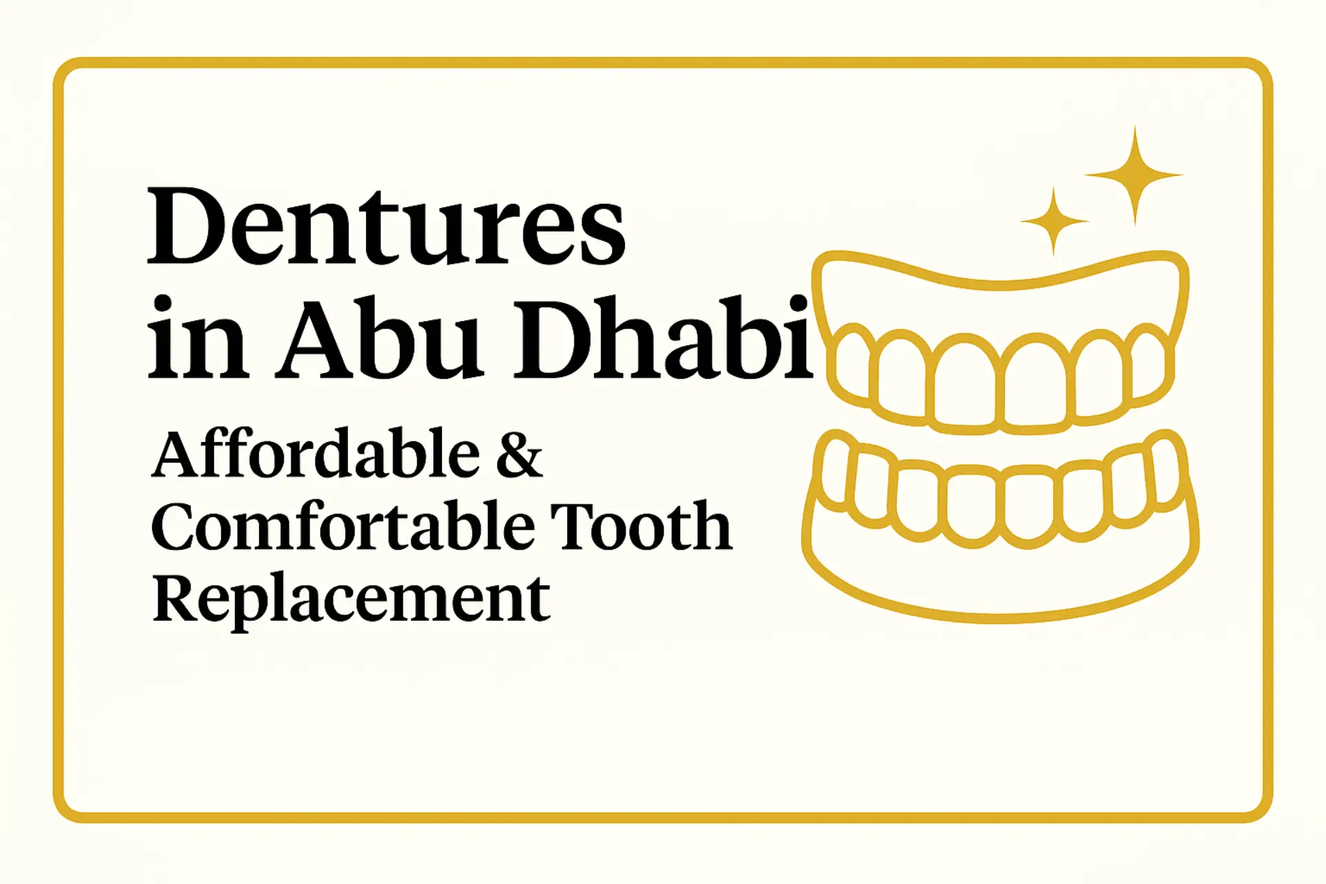 Dentures in Abu Dhabi