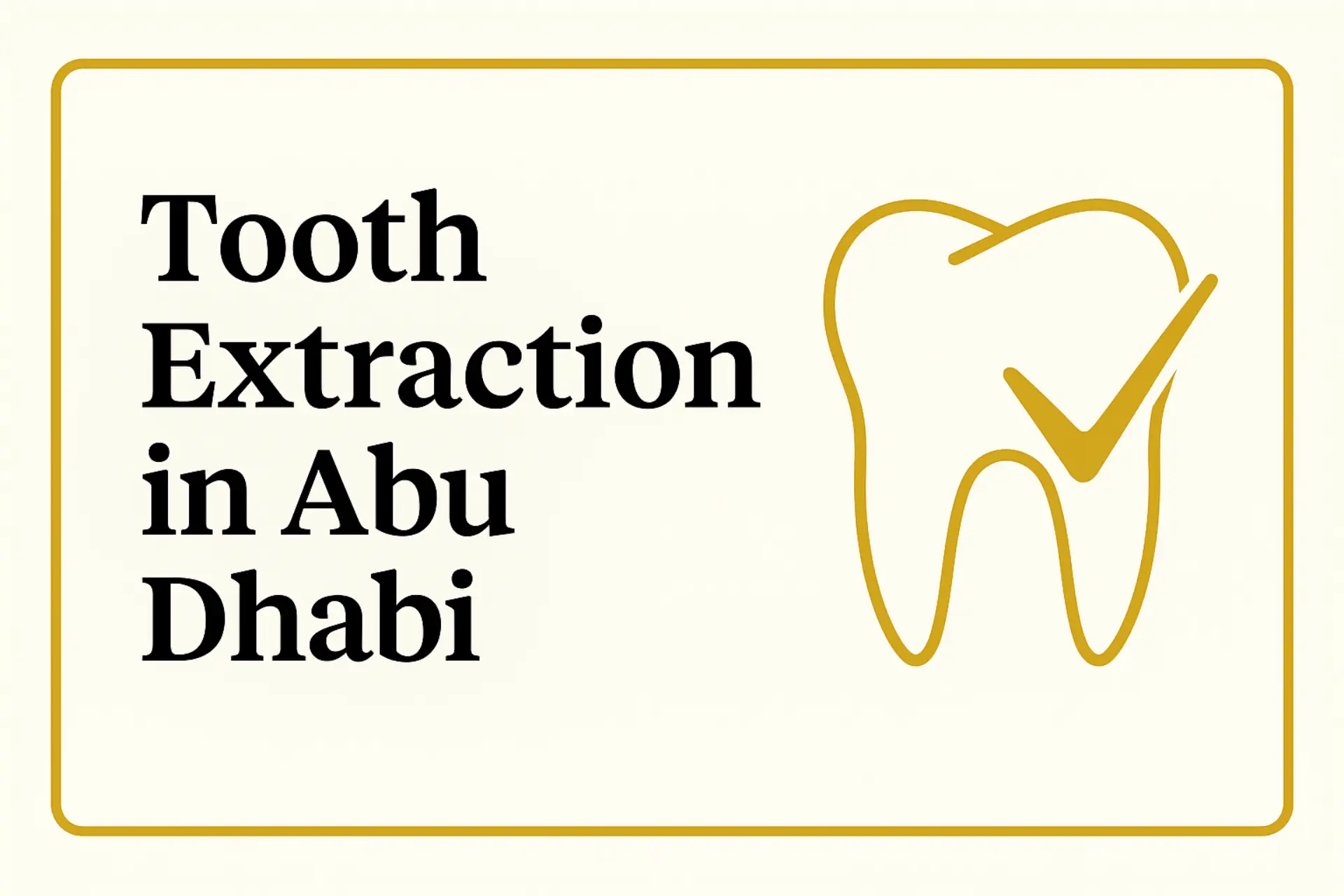 Tooth Extraction in Abu Dhabi